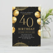 Invitation Elegant Gold Glitter Birthday 40th with Balloons (Debout devant)