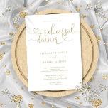 Invitation Élégant Gold Heart Script Dîner de répétition<br><div class="desc">Élégant script de coeur d'or répétition invitation à dîner avec vos noms et les détails du dîner de répétition ensemble dans le texte chic. Conçu par Thisisnotme©</div>