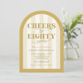 Invitation Elegant Gold Striped Cheers to 80 Years Birthday (Debout devant)