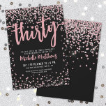 Invitation Elégant Rose Gold 30e anniversaire<br><div class="desc">Présentant une invitation chic et festive de 30e anniversaire, parfait pour marquer ce jalon spécial dans le style. L'élégant design associe des confettis de parties scintillant argentée, ajoutant une touche de plaisir et de fête. En haut, "Thirty" est présenté en calligraphie audacieuse, donnant le ton d'une célébration inoubliable. Le texte...</div>