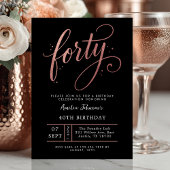 Invitation Elegant Rose Gold Fortieth 40th Birthday