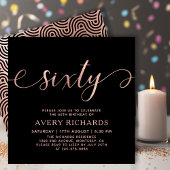 Invitation Elégant Rose Gold Soixante Script Black 60e annive