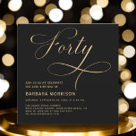Invitation Élégant Script Quarty Black Gold 40e anniversaire<br><div class="desc">Marquez une étape fabuleuse avec cette Elegant Script Quarty Black Gold 40th Birthday Invitation. Dans des tons noir et or raffinés, cette invitation respire le raffinement et le charme. L'élégant script ajoute une touche personnelle, ce qui en fait le choix parfait pour célébrer un 40ème anniversaire mémorable dans le style....</div>