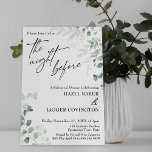 Invitation Elégant Verdure & Script La Nuit Avant<br><div class="desc">Dans ce design élégant, j'ai utilisé une police manuscrite contemporaine pour créer une superposition de typographie graphique en lisant "la veille". Autour des zones de texte, j'ai placé des graphiques d'aquarelle peinte représentant des vaporisations subtiles de verdure; la coordination des éléments botaniques apparaît également sur le dos. Remplissez les blancs...</div>