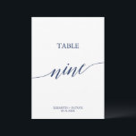 Invitation Élégante calligraphie de la marine Tableau Neuf Nu<br><div class="desc">Cet élégant tableau de calligraphie marine numéro de table neuf est parfait pour un mariage simple. Le design neutre présente une carte minimaliste décorée de typographie romantique et fantaisiste. La carte s'imprime à l'avant et à l'arrière (double face). Les autres numéros de tableau de la collection sont vendus séparément.</div>