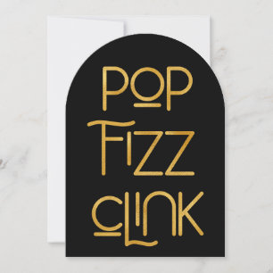Invitation Elégante Pop Fizz Clink fête d'anniversaire
