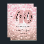 Invitation Elégante Rose moderne Gold 40th Birthday Party<br><div class="desc">Elégant 40e anniversaire Rose Gold Parties scintillant Lumières modèle d'invitation. Idéal pour les fêtes de 40e anniversaire pour hommes & femmes.</div>