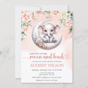 Invitation Elephant Baby shower Vous Aimez À La Lune Et À L'A