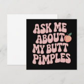 Invitation Embarrassing Funny Inappropriate Butt Pimples Meme (Devant / Derrière)