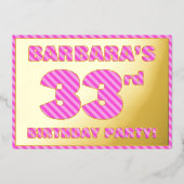 Invitation En Aluminium 33e fête d'anniversaire — Audacieux, amusant, rose (Recto)