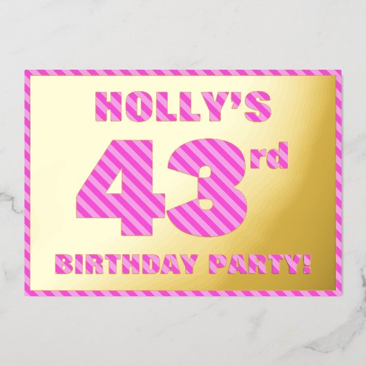 Invitation En Aluminium 43e fête d'anniversaire — Gras, amusant, rose rayu (Recto)