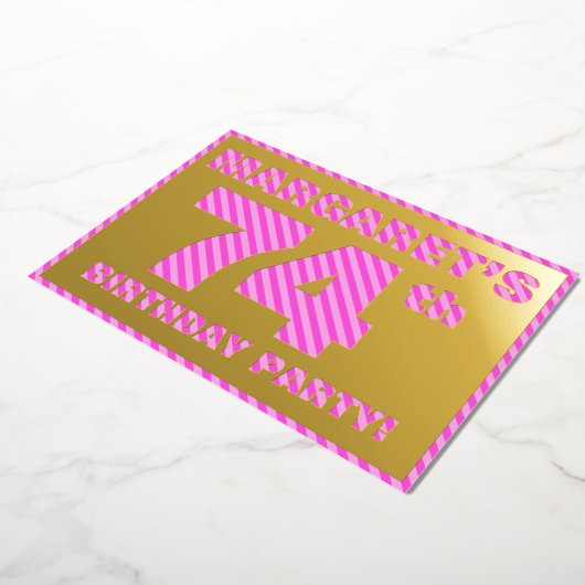 Invitation En Aluminium 74e fête d'anniversaire — Gras, amusant, rose rayu (Rotation)