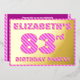 Invitation En Aluminium 83e fête d'anniversaire — Gras, amusant, rose rayu