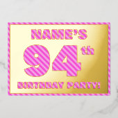 Invitation En Aluminium 94e fête d'anniversaire — Gras, amusant, rose rayu (Recto)