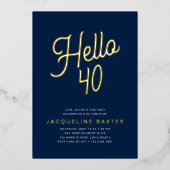 Invitation En Aluminium Blue Hello 40 Gold Script 40th Birthday Party (Recto)