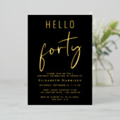 Invitation En Aluminium Bonjour 40 Chic Script 40e fête d'anniversaire (Debout devant)