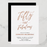 Invitation En Aluminium Cinquante et fabuleux | Rose Gold 50th Birthday Pa<br><div class="desc">Célébrez votre journée spéciale avec cette élégante invitation à la feuille de fête du 50e anniversaire. Ce design est composé d'un chic texte en feuille d'or rose "Fifty and Fabulous" avec une disposition propre. D'autres conceptions et fournitures de fête sont disponibles à ma boutique BaraBomDesign.</div>