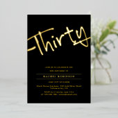 Invitation En Aluminium Elegant Black and Golden Script 30TH Birthday Gold (Debout devant)