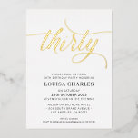 Invitation En Aluminium ELEGANT SCRIPT 30e anniversaire fête élégante or F<br><div class="desc">par kat massard >>> https://linktr.ee/simplysweetpaperie <<< Un design branché et écrit à la main pour votre 30ÈME ANNIVERSAIRE - J'ai la plupart des âges disponibles en magasin CONSEIL :: 1. Pour modifier/déplacer des graphiques et des polices et ajouter du texte - cliquez sur le bouton "customiser". - - - -...</div>