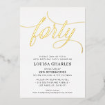 Invitation En Aluminium ELEGANT SCRIPT 40e anniversaire fête élégante or<br><div class="desc">par kat massard >>> https://linktr.ee/simplysweetpaperie <<< Un design branché et écrit à la main pour votre 40ÈME ANNIVERSAIRE - J'ai la plupart des âges disponibles en magasin CONSEIL :: 1. Pour modifier/déplacer des graphiques et des polices et ajouter du texte - cliquez sur le bouton "customiser". - - - -...</div>