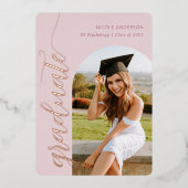 Invitation En Aluminium Élégant Script Rose Pink Graduation Arch Photo (Recto)