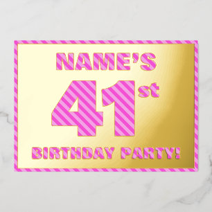 Invitation En Aluminium Fête d'anniversaire 41 ans — Rayures roses audacie