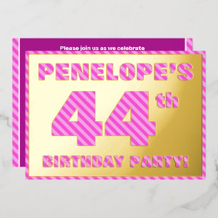 Invitation En Aluminium Fête d'anniversaire 44 ans — Bandes roses audacieu