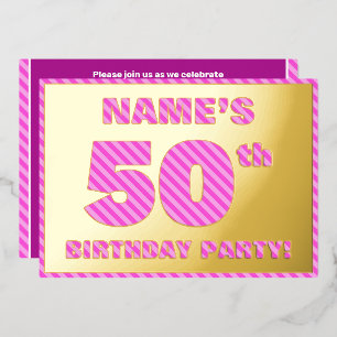 Invitation En Aluminium Fête d'anniversaire 50 ans — Bandes roses, audacie
