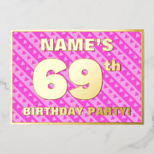 Invitation En Aluminium Fête d'anniversaire 69 ans — Cœurs roses et rayure