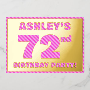 Invitation En Aluminium Fête d'anniversaire 72 ans — Bandes roses audacieu