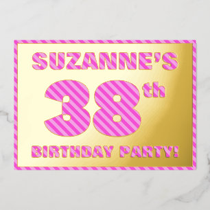 Invitation En Aluminium Fête d'anniversaire de 38 ans — Bandes roses audac