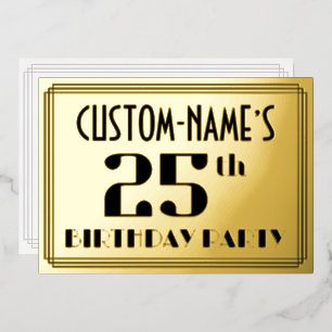 Invitation En Aluminium Fête des 25 ans : décoration Art Déco “25” et nom