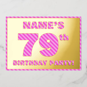 Invitation En Aluminium Fête du 79e anniversaire — Bandes roses audacieuse