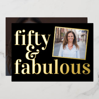 Invitation En Aluminium Fifty and Fabulous Photo 50th Birthday Gold