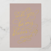 Invitation En Aluminium Flourver Script Be My Bridesmaid Foil Card (Recto)