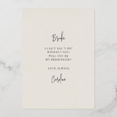 Invitation En Aluminium Flourver Script Be My Bridesmaid Foil Card (Verso)
