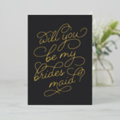 Invitation En Aluminium Flourver Script Be My Bridesmaid Foil Card (Debout devant)