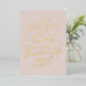 Invitation En Aluminium Flourver Script Be My Bridesmaid Foil Card (Debout devant)