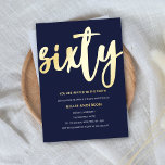 Invitation En Aluminium Gold Foil et Blue 60th Birthday Party<br><div class="desc">Célébrez le grand 6-0 en style avec notre exquise Gold Foil et Blue 60th Birthday Party Foil Invitation! Cette invitation est parfaite pour toute personne qui atteint ce jalon spécial et qui cherche à lancer une célébration mémorable. L'invitation est faite d'une combinaison étonnante d'accents dorés et d'un riche arrière -...</div>