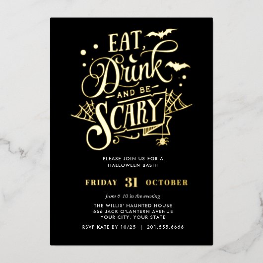 Invitation En Aluminium GOLD Mange Boire et être effrayant Halloween Bash  (Recto)