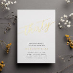 Invitation En Aluminium Golden Script 30e fête d'anniversaire<br><div class="desc">Célébrez son anniversaire d'étape avec ces invitations chic à la fête de 30e anniversaire avec "trente" en écriture manuscrite en feuille d'or moderne. Personnalisez avec les détails de votre fête en dessous. Un choix inoubliable et luxueux pour fabuleuses fêtes du 30e anniversaire.</div>