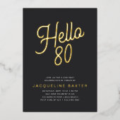 Invitation En Aluminium Golden Script Hello 80 80th Birthday Party (Recto)