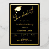 Invitation En Aluminium Graduation party black gold luxury She did it (Recto)