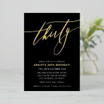 Invitation En Aluminium MINIMALIST Calligraphie chic or 30e anniversaire<br><div class="desc">par kat massard >>> https://linktr.ee/simplysweetpaperie <<< Un design branché et écrit à la main pour votre anniversaire - J'ai la plupart des âges disponibles en magasin CONSEIL :: 1. Pour modifier/déplacer des graphiques et des polices et ajouter du texte - cliquez sur le bouton "customiser". - - - - -...</div>