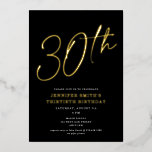 Invitation En Aluminium Moderne Chic Script trentième 30ème anniversaire f<br><div class="desc">Cet invitation moderne de fête du 30e anniversaire dispose d'un arrière - plan noir chic avec un script en feuille d'or surélevé et une typographie moderne blanche plate. Le script dit "30ème". Toutes les couleurs sont entièrement et facilement personnalisables. Vous pouvez même ajouter une photo à l'arrière ! Il suffit...</div>