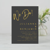 Invitation En Aluminium Moderne Nous Faisons Élégant Script Mariage Black  (Debout devant)