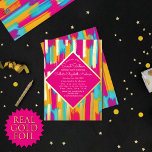 Invitation En Aluminium Neon rose Turquoise Jaune Parties scintillant or P<br><div class="desc">Célébrez votre sweet sixteen avec style grâce à notre invitation dynamique et branchée à la fête d'anniversaire! Offrez-vous les ondes d'été avec ce design girly, cool et artistique, avec des traits bleu turquoise, rose néon peint à la main, jaune et bleu aqua, complétés par des touches en papier or réel...</div>