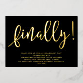 Invitation En Aluminium Noir et or Script Finalement fiançailles (Recto)