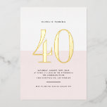 Invitation En Aluminium Pink et blanc moderne 40e anniversaire Gold Foil<br><div class="desc">Invités Invitations à votre événement avec cette invitation personnalisable de quarantième anniversaire. Il dispose d'un bloc de couleur rose et blanc avec une typographie moderne. Personnalisez cette invitation moderne de 40e anniversaire en ajoutant les détails de votre événement. Cette invitation de 40e anniversaire de feuille d'or est disponible en d'autres...</div>