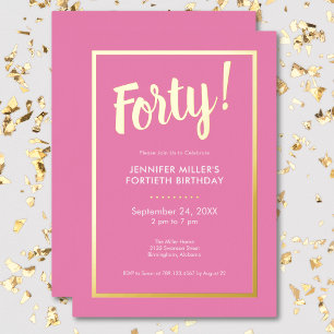 Invitation En Aluminium Pink & Gold Foil moderne 40e anniversaire
